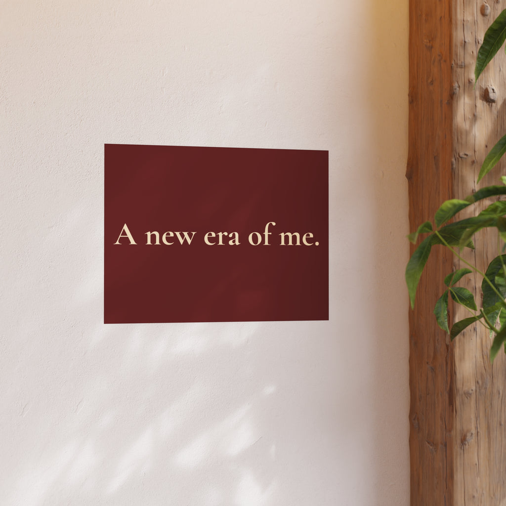 A New Era of Me Poster — Minimalist Inspirational Wall Art